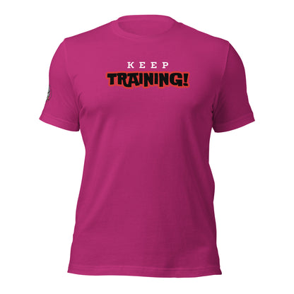 Keep Training Unisex t-shirt