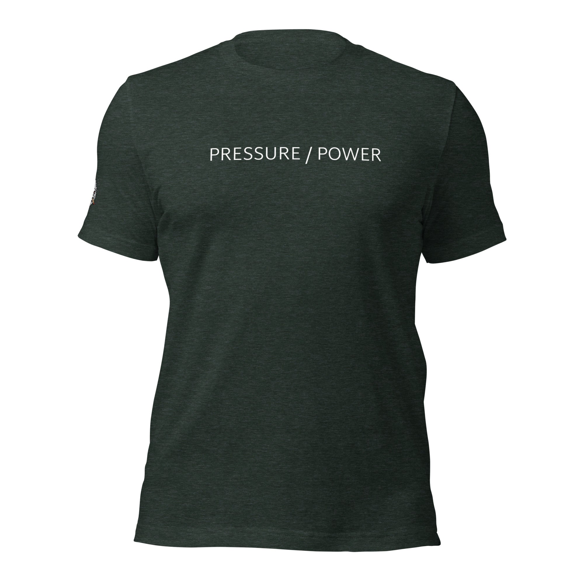 Pressure/Power Unisex T-shirt