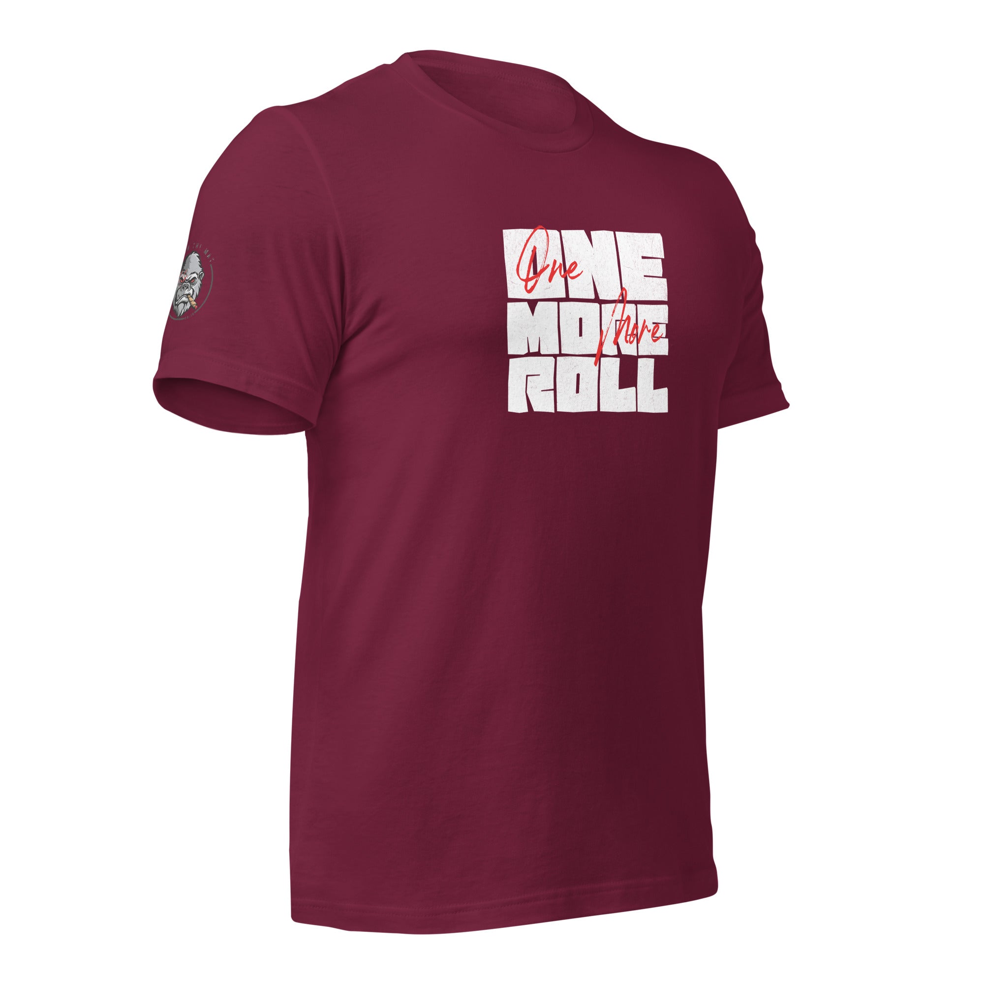 One More Roll Unisex t-shirt