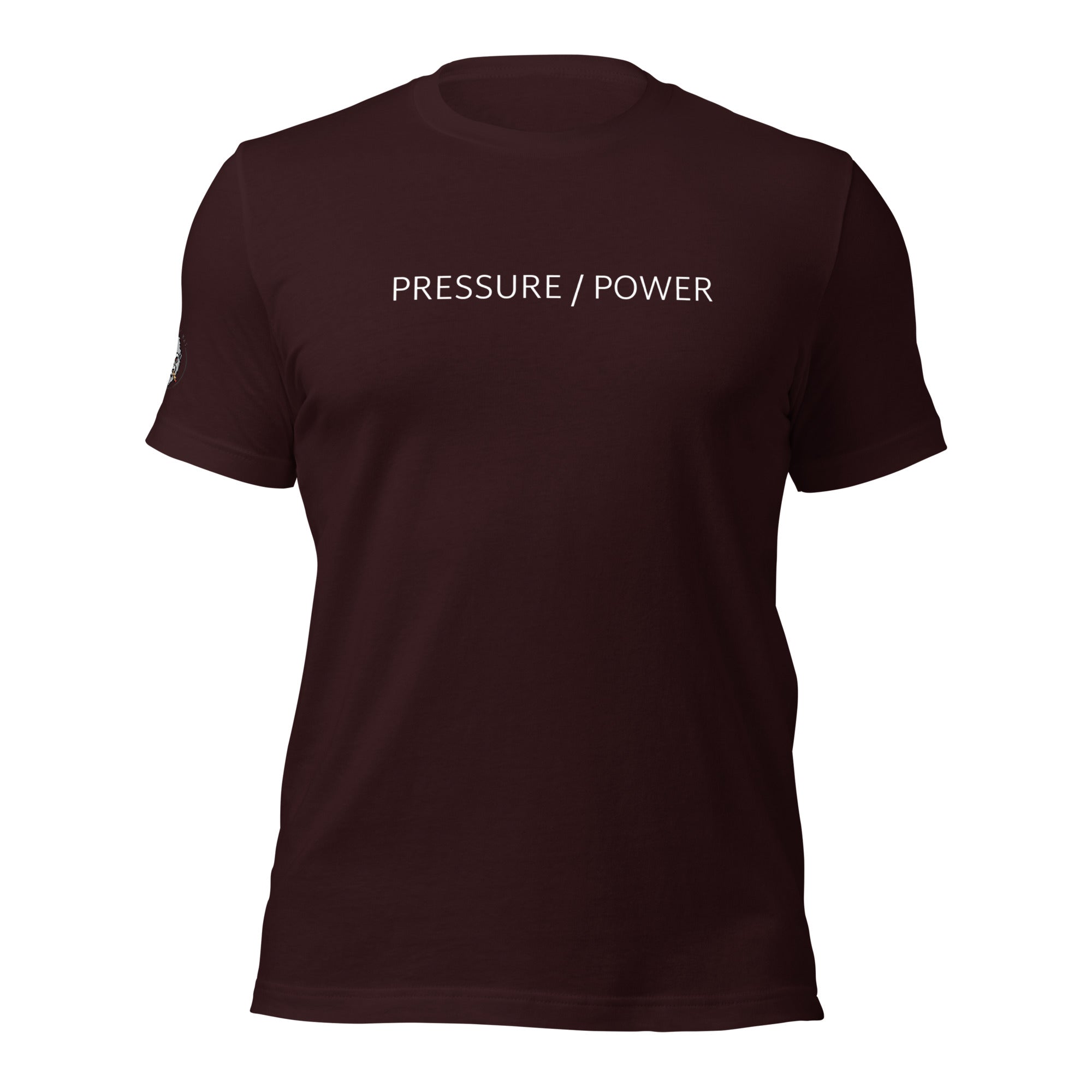 Pressure/Power Unisex T-shirt