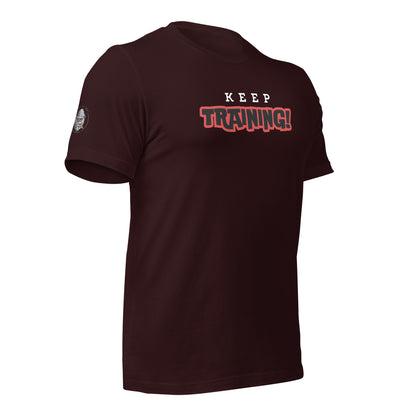 Keep Training Unisex t-shirt